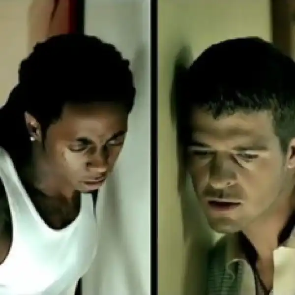 Robin Thicke - Ain’t None Of Your Business Ft. Lil Wayne